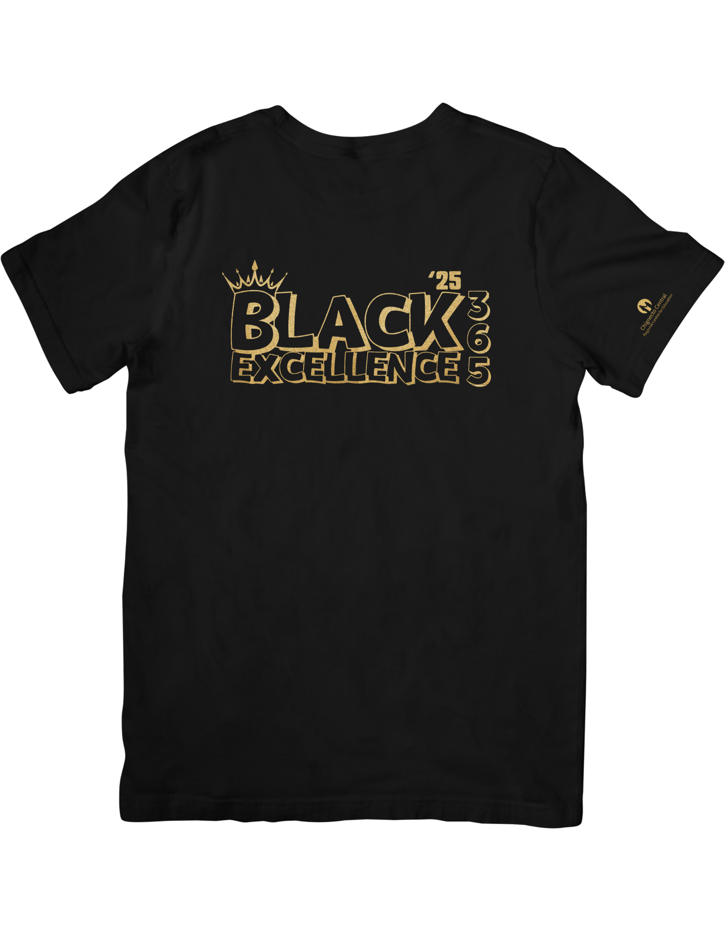 Black Excellence Day 2025 T-Shirt | Chignecto-Central RCE