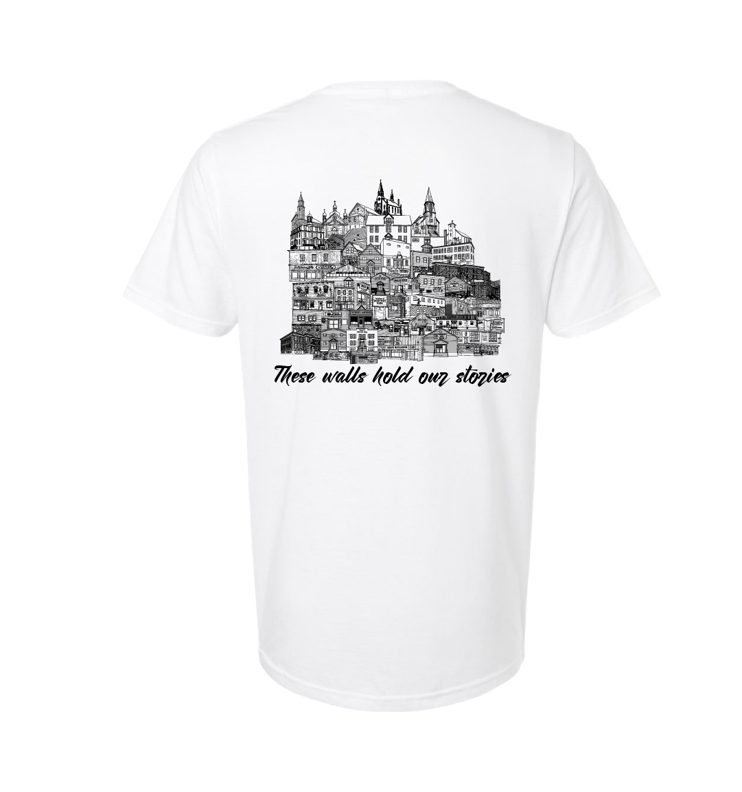 These Walls Hold Our Stories – Back Design T-Shirt (Whitney Pier with Front Chest Print)