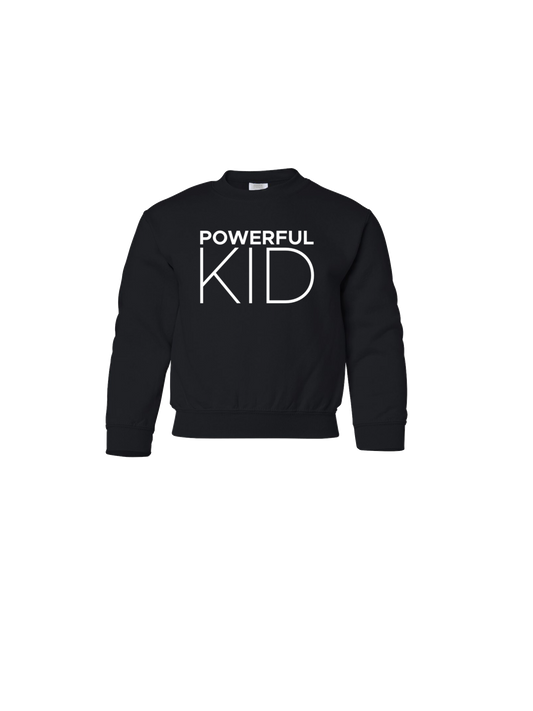 Powerful Kid, Kid Sweatshirt