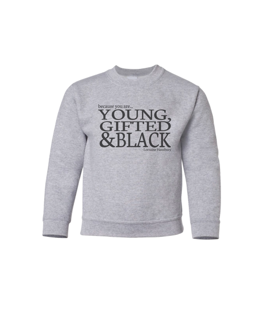 Young, Gifted and Black Youth Sweatshirt