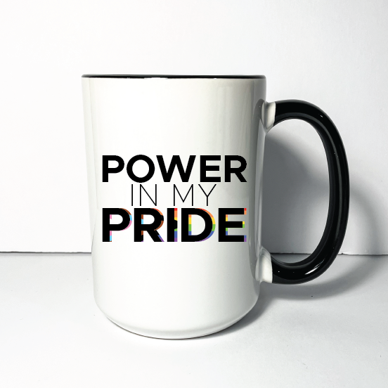 Power in my Pride Mug
