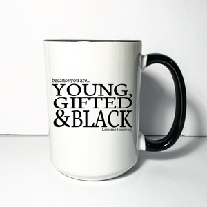 Young, gifted and Black Mug