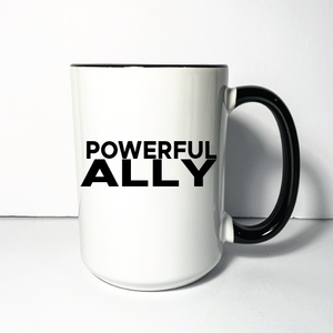 Powerful Ally Mug